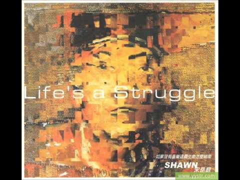 Beats from dusty box Life's a struggle 宋岳庭 Shawn Sung