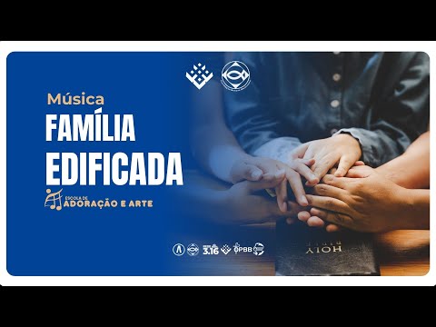Família Edificada - Sons da Colina