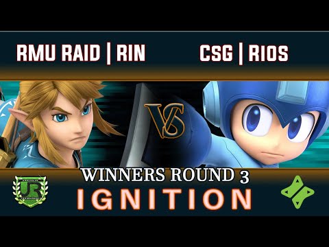 Ignition #199 WINNERS ROUND 3 - RMU RAID | RIN (Link) vs CsG | Rios (Mega Man)