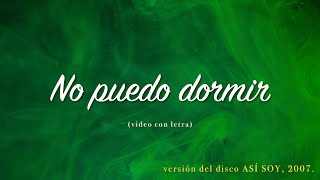 No Puedo Dormir Lyrics English Translation