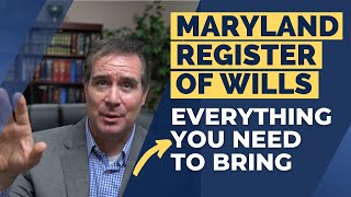 Maryland Register of Wills Forms - Everything You Need to Know
