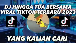 Download lagu DJ  JUNGLE DUTCH HINGGA TUA BERSAMA FULL BASS VIRAL TERBARU 2023 mp3