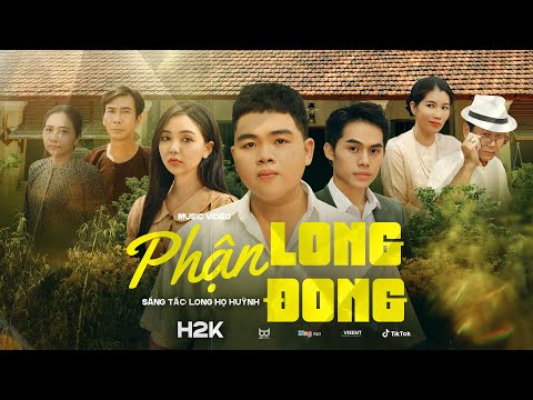 Phận long đong - H2K