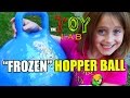 FROZEN Hopper Ball Review The TOY LAB W Lindalee Ep 2