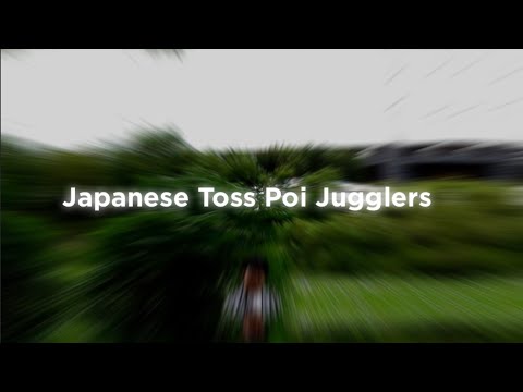Japanese Toss Poi Jugglers 2023