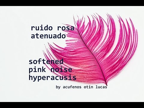 pink softened noise hyperacusis sound therapy