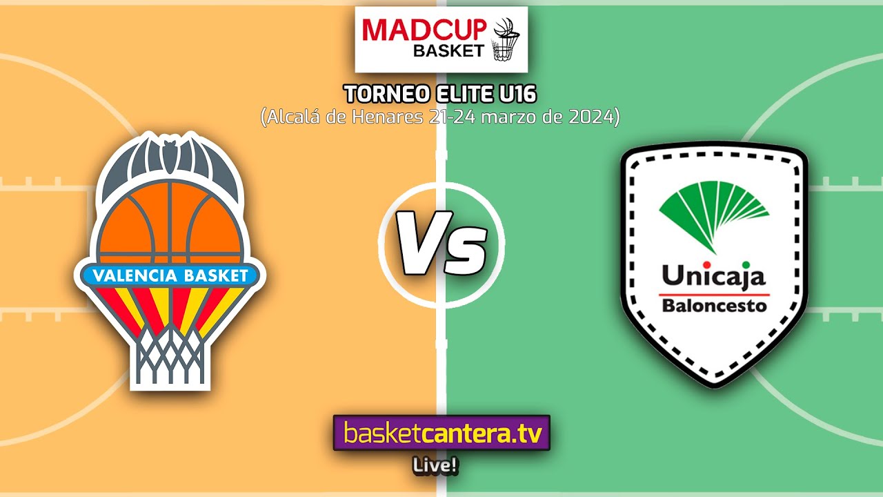 U16M. VALENCIA BASKET vs UNICAJA MÁLAGA. Torneo U16M Elite MadCup 2024 #BasketCantera.TV