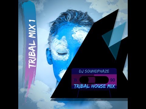 Afro/Tribal House Mix