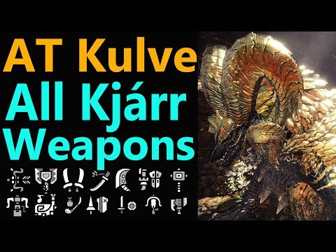 MHW: AT kulve All Kjarr Weapons Showcase | Iridescence Rewards