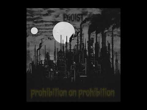 EPOXIDE  - PROHIBITION ON PROHIBITION EP (Prod.EGOIST)