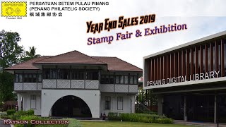 Penang Philatelic Society Year-End Sales 2019 Stamp Fair & Exhibition