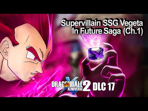 NEW Supervillain SSG Vegeta Transformation In Xenoverse 2 DLC 17 FUTURE SAGA Chapter 1