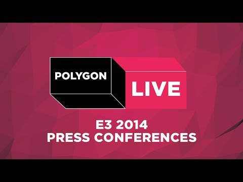 E3 2014 Press Conference Live Streams