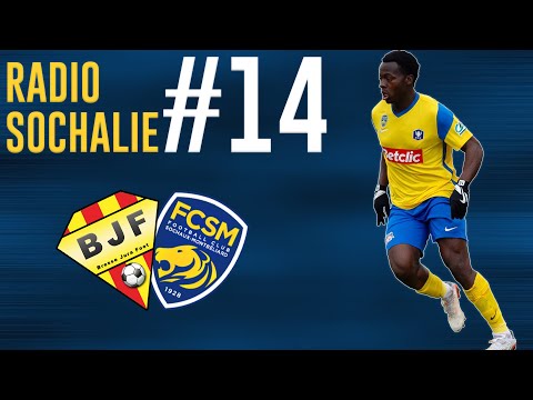 #RADIOSOCHALIE S02E14 vs. Bresse Jura Foot (CdF)