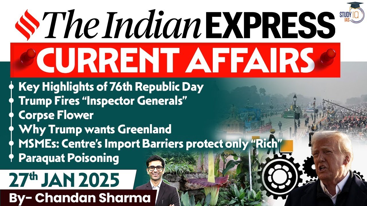 Indian Express Analysis | 27th January 2025 | The Indian Express Newspaper Analysis
