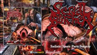 Serial Butcher-Sadistic Spare Parts Surgery(Official)