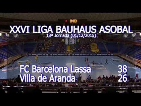 LIGA BAUHAUS ASOBAL J13 FC Barcelona Lassa - Villa de Aranda 38 - 26
