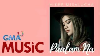 Paalam Na | Mikee Misalcha | Official Lyric Video