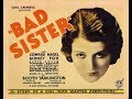 The Bad Sister 1931 Bette Davis Humphrey Bogart