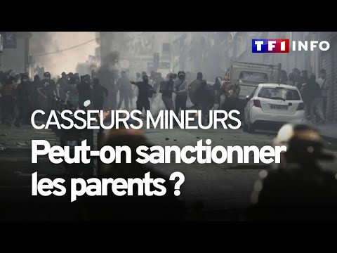 Violences urbaines : peut-on sanctionner les parents de casseurs ?