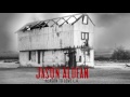 Jason Aldean - Reason To Love L.A. (Audio)