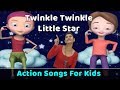Twinkle Twinkle Little Star Poem | Action Songs For Kids | Nursery Rhymes With Actions | Baby Rhymes