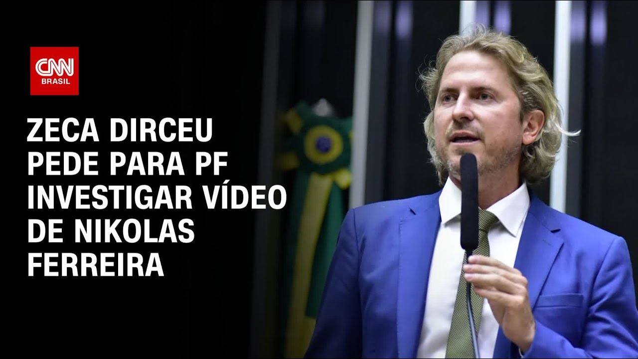 Zeca Dirceu pede para PF investigar vídeo de Nikolas Ferreira | CNN ARENA