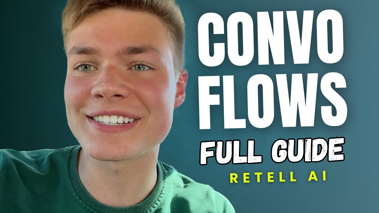 The Ultimate Guide to Conversational Flows in Retell AI