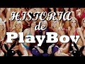 La Historia de PlayBoy