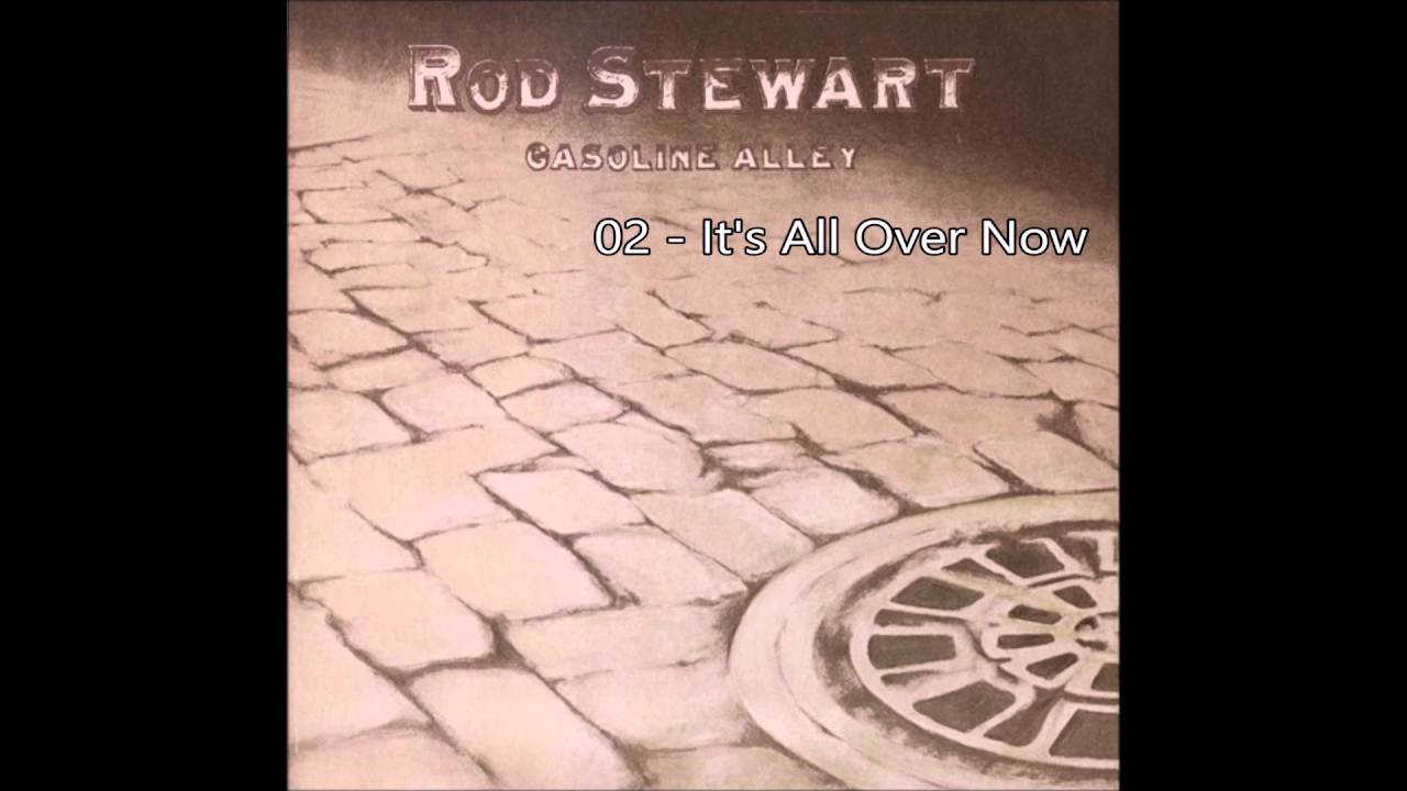 Rod Stewart - It's All Over Now (1970) [HQ+Lyrics] - YouTube