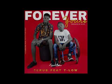 Zerub - Forever Yours Ft. T - Low (Official Audio)