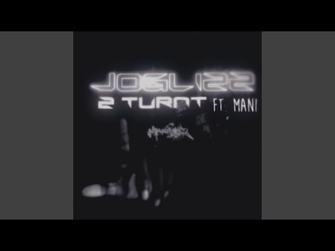 2Turnt (feat. 7600Mani)