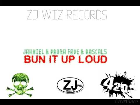 Jahmiel , Propa ,Rascals - Bun It Up Loud