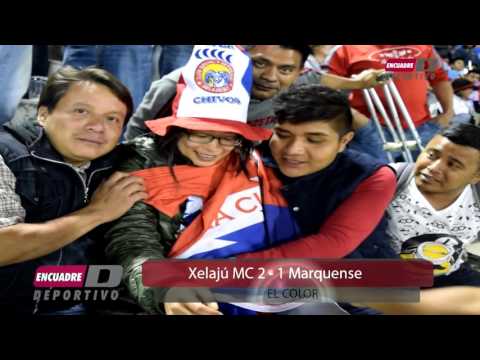 Xelajú MC 2 - 1 Marquense / El Color