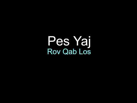 Pes Yaj - Rov Qab Los