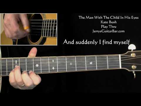 The man with the child in his eyes - Kate Bush