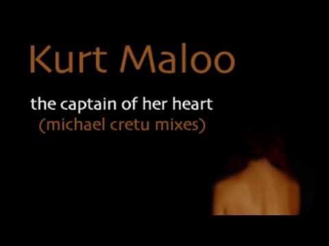 Kurt Maloo - The Captain Of Her Heart (Steady Groove Mix)