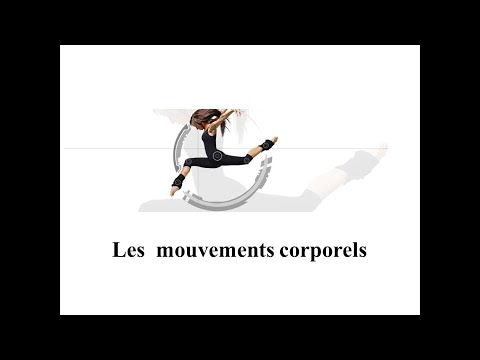 Les mouvements corporels