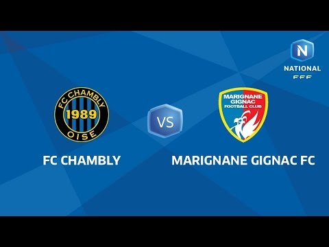J30 : FC Chambly - Marignane Gignac FC I National FFF 2018-2019
