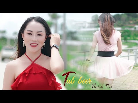 tub beer [ maiv beer ] - ntxheb vwj cover new music video