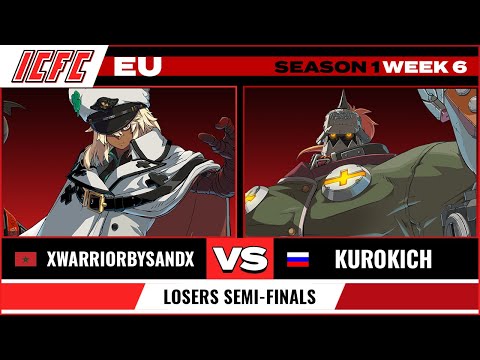 xWarriorBySandx (Ramlethal) vs kurokich (Potemkin) Losers Semi-Finals - ICFC GGST EU Season 1 Week 6