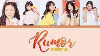 [PRODUCE 48] H.I.N.P (Hot Issue of Ntl. Producers) – Rumor | Han/Rom/Eng Color Coded Lyrics