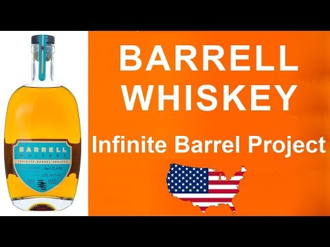 Barrell Whiskey - Infinite Barrel Project (May 2018) - Whisky Review #288 von WhiskyJason