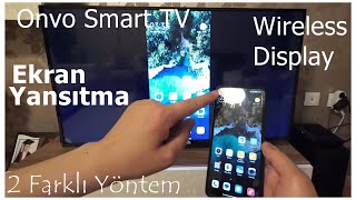 EKRAN YANSITMA (Wireless Display) Nasıl Yapılır? ONVO Smart Televizyon