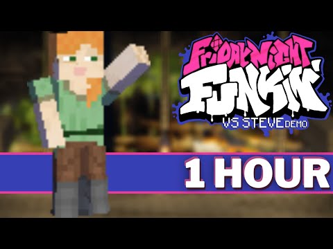 TICK TOCK - FNF 1 HOUR Songs (FNF Mod Music OST Vs Steve Minecraft Song) Friday Night Funkin