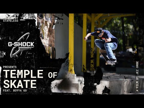 Casio G-Shock "Temple of Skate" feat. Boyya Go