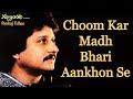 Choom Kar Madh Bhari Aankhon Se Gulabi Kagaz Pankaj Udhas Remastered