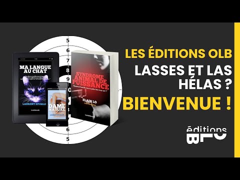 Présentation de la chaîne officielle des Éditions OLB