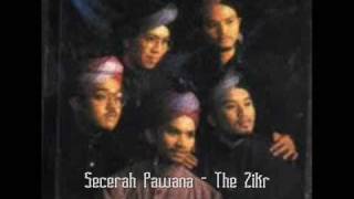Download lagu The Zikr - Secerah Pawana mp3