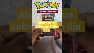 Abriendo un sobre diario 105/365 #abriendosobres #unboxingpokemon #tarjetaspokemon #pokemontcg
